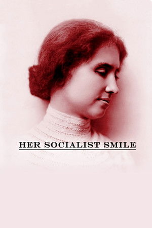 Watch Free Her Socialist Smile (2020)