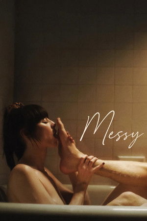 Watch Free Messy (2024)
