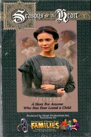 Watch Free Seasons of the Heart (1993)