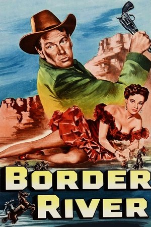 Watch Free Border River (1954)