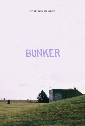 Watch Free Bunker (2021)