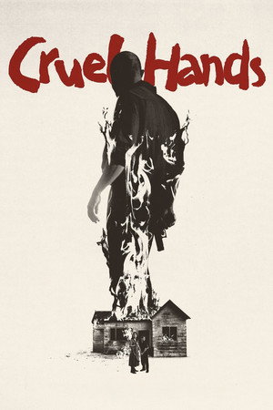 Watch Free Cruel Hands (2026)