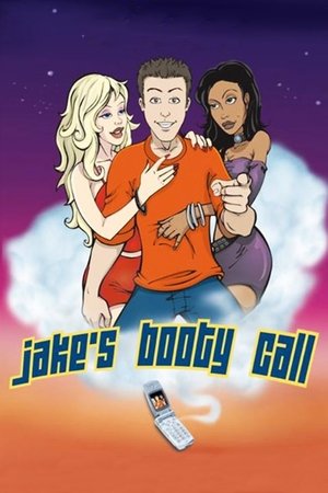 Watch Free Jakes Booty Call (2003)