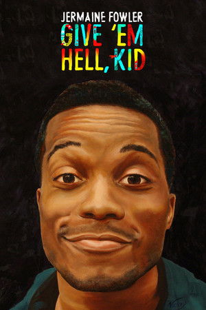 Watch Free Give Em Hell Kid (2015)