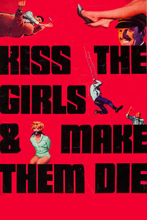 Watch Free Kiss the Girls and Make Them Die (1966)