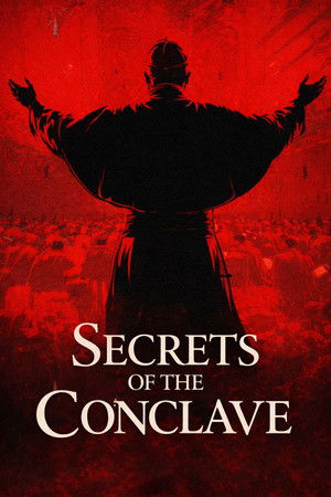 Watch Free Secrets of the Conclave (2025)