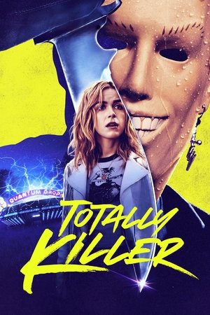 Watch Free Totally Killer (2023)