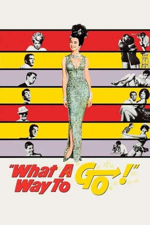 Watch Free What a Way to Go! (1964)