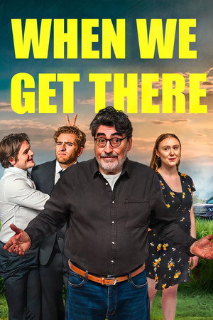 Watch Free When We Get There (2026)