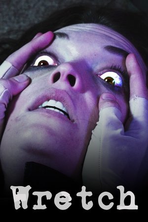 Watch Free Wretch (2019)