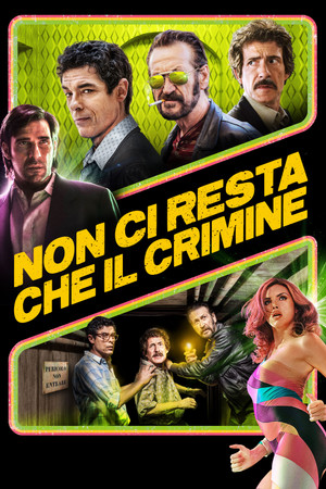 Watch Free All You Need Is Crime (2019)