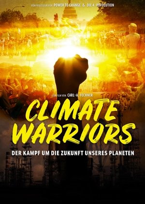 Watch Free Climate Warriors (2018)