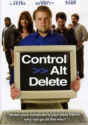 Watch Free Control Alt Delete (2008)