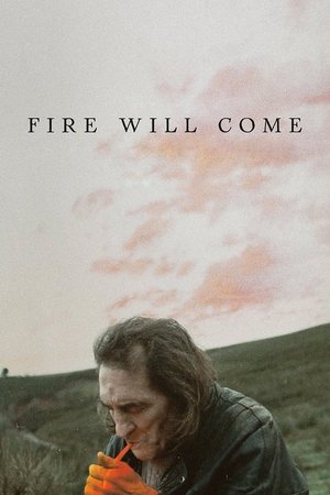 Watch Free Fire Will Come (2019)