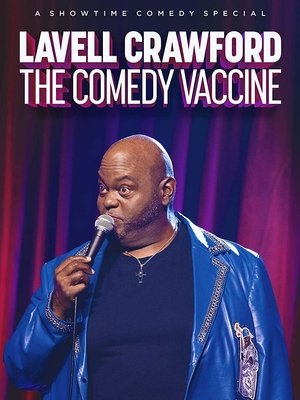 Watch Free Lavell Crawford The Comedy Vaccine (2021)