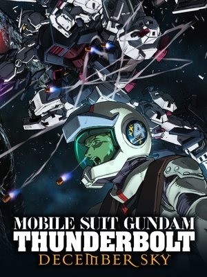 Watch Free Mobile Suit Gundam Thunderbolt: December Sky (2016)