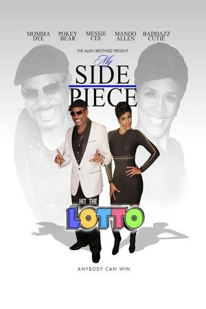 Watch Free My Side Piece Hit the Lotto (2018)
