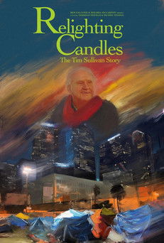 Watch Free Relighting Candles The Timothy Sullivan Story (2023)