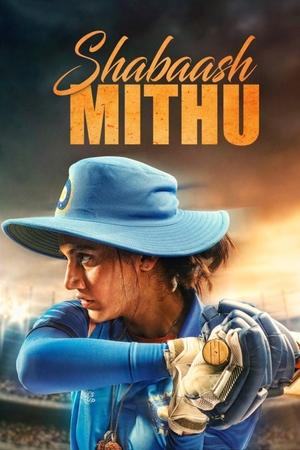 Watch Free Shabaash Mithu (2022)