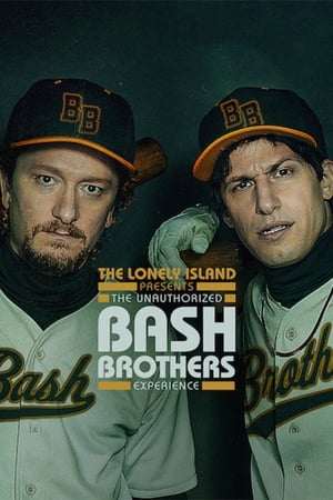 Watch Free The Unauthorized Bash Brothers Experience (2019)