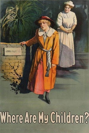 Watch Free Where Are My Children? (1916)