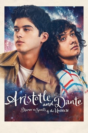 Watch Free Aristotle and Dante Discover the Secrets of the Universe (2022)