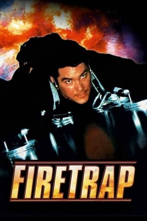 Watch Free Firetrap (2001)