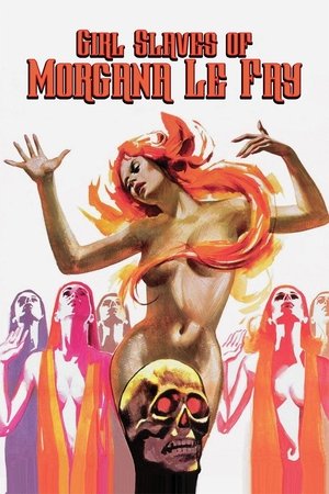 Watch Free Girl Slaves of Morgana Le Fay (1971)