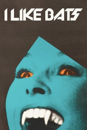 Watch Free I Like Bats (1986)