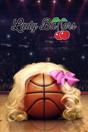 Watch Free Lady Ballers (2023)