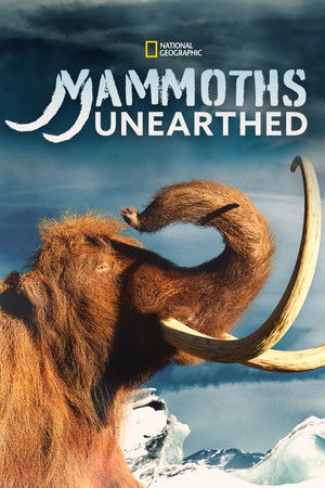 Watch Free Mammoths Unearthed (2014)