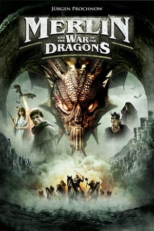 Watch Free Merlin and the War of the Dragons (2008)