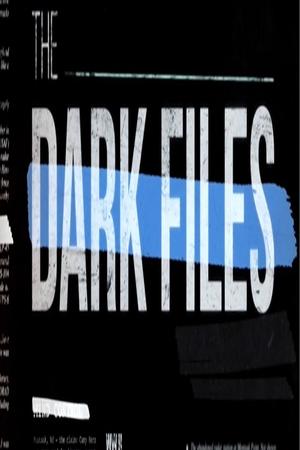Watch Free The Dark Files (2017)