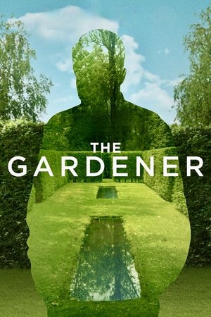 Watch Free The Gardener (2016)