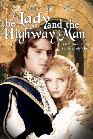 Watch Free The Lady and the Highwayman (1988)