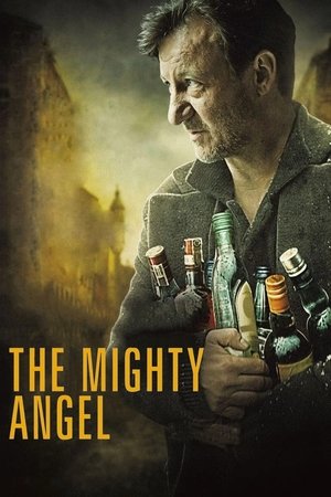 Watch Free The Mighty Angel (2014)