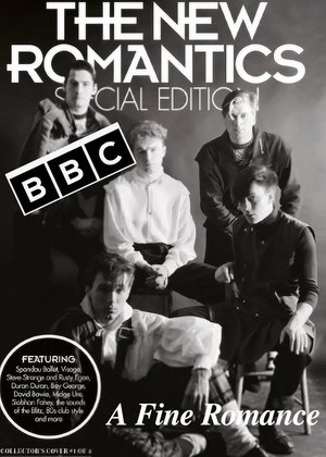 Watch Free The New Romantics A Fine Romance (2001)
