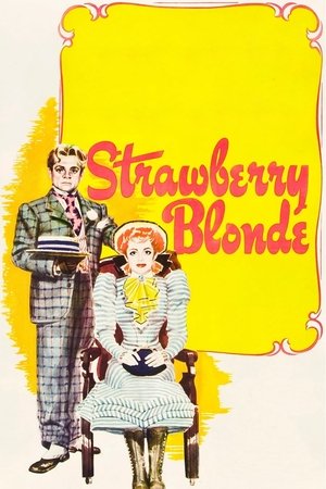 Watch Free The Strawberry Blonde (1941)