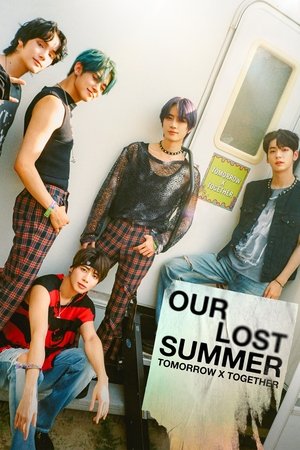 Watch Free Tomorrow X Together Our Lost Summer (2023)