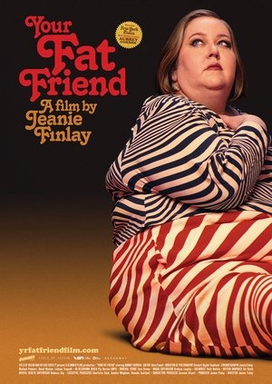 Watch Free Your Fat Friend (2023)