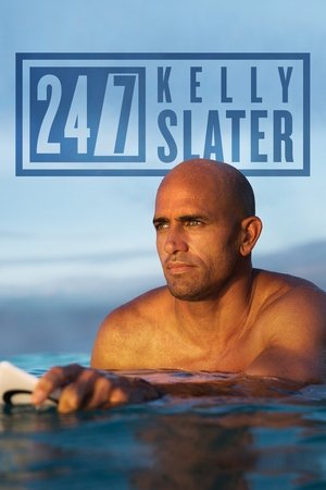 Watch Free 24/7: Kelly Slater (2019)