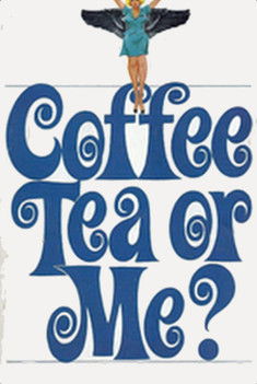 Watch Free Coffee, Tea or Me? (1973)