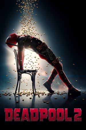 Watch Free Deadpool 2 (2018)