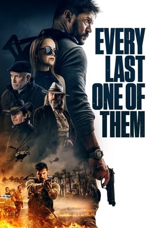 Watch Free Every Last One of Them (2021)