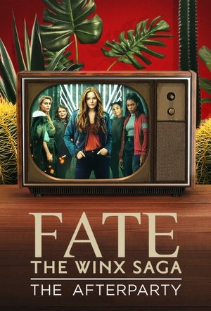 Watch Free Fate The Winx Saga The Afterparty (2021)