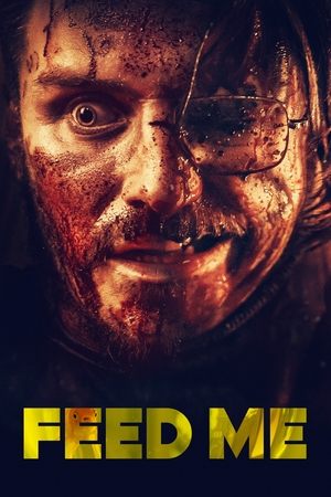 Watch Free Feed Me (2022)
