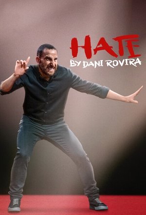 Watch Free Hate by Dani Rovira (2021)