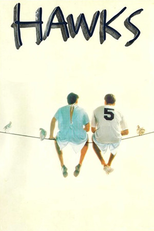 Watch Free Hawks (1988)