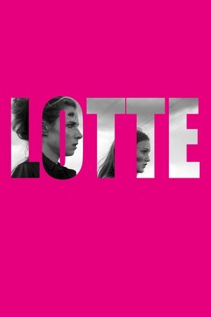 Watch Free Lotte (2016)