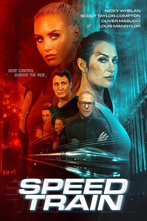 Watch Free Speed Train (2025)